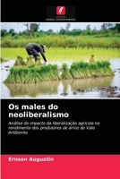 Os males do neoliberalismo 6203536369 Book Cover