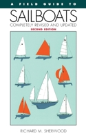 A Field Guide to Sailboats of North America (Peterson Field Guides) 0395652391 Book Cover