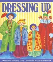 Dressing up 0790111209 Book Cover