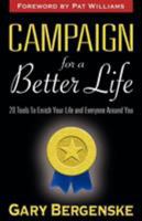 Campaign For A Better Life 159755118X Book Cover