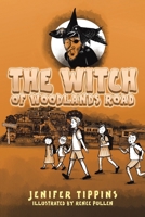 The Witch of Woodlands Road 1398445223 Book Cover