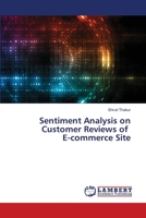 Sentiment Analysis on Customer Reviews of E-commerce Site 6207651219 Book Cover