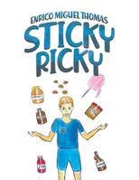 Sticky Ricky 1528920643 Book Cover
