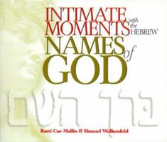 Intimate Moments with the Hebrew Names of God 0882708015 Book Cover