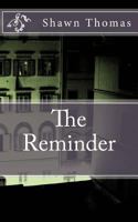 The Reminder 1484914848 Book Cover