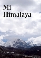 Mi Himalaya 1447850432 Book Cover
