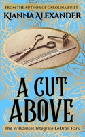 Cut Above 1641973242 Book Cover