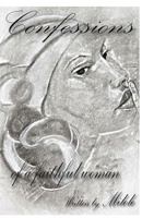 Confessions of a Faithful Woman 1477523251 Book Cover