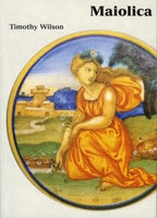 Maiolica: Italian Renaissance Ceramics in the Ashmolean Museum (Ashmolean/Christie's Handbooks) 0907849903 Book Cover