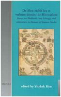 De Sion exibit lex et verbum domini de Hierusalem: Essays on Medieval Law, Liturgy and Literature in Honour of Amnon Linder (Cultural Encounters in ... the Middle Ages) 2503510914 Book Cover