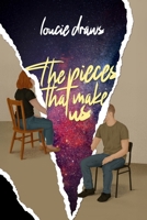 The Pieces That Make Us B0FGJWKHXF Book Cover