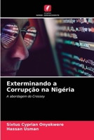Exterminando a Corrup��o na Nig�ria 6204088270 Book Cover