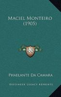 Maciel Monteiro (1905) 1166702642 Book Cover