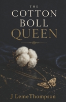 The Cotton Boll Queen B0GTLKFJGD Book Cover