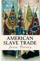 American Slave Trade 1503088146 Book Cover