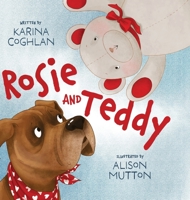 Rosie and Teddy B0CLBS82QH Book Cover