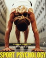 Sport Psychology: A Canadian Perspective 0131965727 Book Cover