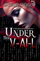 Under the V-AI-L: A Marron House Romance (The Marron House Series) B0DRNRQVZQ Book Cover