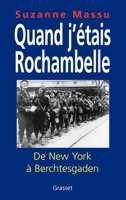 Quand j'étais Rochambelle 2246141729 Book Cover
