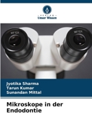 Mikroskope in der Endodontie 6209132022 Book Cover
