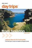 Shifra Stein's day trips from Houston: Getaways less than two hours away 0762745428 Book Cover