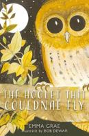 The Hoolet Thit Couldnae Fly 1804251135 Book Cover