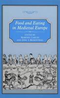 Food and Eating in Medieval Europe 1852851481 Book Cover