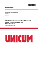 Schriftlicher Unterrichtsentwurf für eine 9. Klasse. Vorbereitung auf das BOGY-Praktikum (German Edition) 3668880867 Book Cover