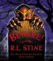 Beware!: R.L. Stine Picks His Favorite Scary Stories