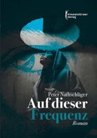 Auf dieser Frequenz 3987581395 Book Cover