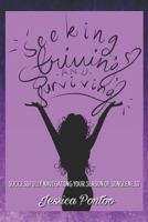 Seeking, Striving, and Surviving: Successfully Navigating Your Season of Singleness 1980686521 Book Cover