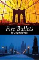 Five Bullets 0692255087 Book Cover