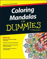 Coloring Mandalas for Dummies 1119220874 Book Cover