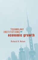 Technology, Institutions, and Economic Growth 0674019164 Book Cover