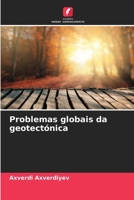Problemas globais da geotectónica (Portuguese Edition) 6208248523 Book Cover