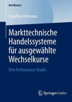 Markttechnische Handelssysteme Fur Ausgewahlte Wechselkurse: Eine Performance-Studie 3658046120 Book Cover