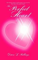 The Perfect Heart 093753983X Book Cover