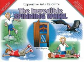 The Incredible Spinning Wheel [With CD (Audio)] 1843283999 Book Cover