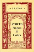 Voices: Singers and Critics 0931340543 Book Cover