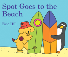 Spot Goes to the Beach (color) (Spot) 0241351820 Book Cover