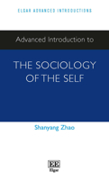 Advanced Introduction to the Sociology of the Self 1800375352 Book Cover