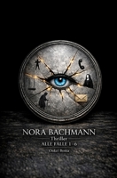 Ein Fall für Nora Bachmann: Sechs Fälle. Eine Ermittlerin. Ein Band (German Edition) B0GVJ9KJQC Book Cover