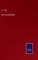 Our Iron-Clad Ships 1430460822 Book Cover