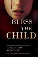 Bless the Child 044651697X Book Cover