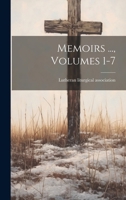 Memoirs ..., Volumes 1-7 1021297968 Book Cover