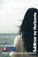 Sublimar no Horizonte 1983249246 Book Cover