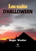 Les nuits d'Halloween B0BTV4D86T Book Cover