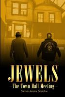Jewels: The Town Hall Meeting 0975566040 Book Cover