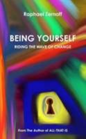 Being yourself, riding the wave of change 1291261680 Book Cover