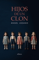 Hijos de un clon B0HHBKKXPP Book Cover